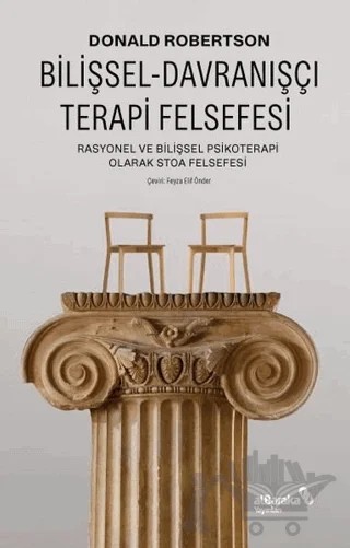 Bilişsel-Davranışçı Terapi Felsefesi – Donald Robertson – Albaraka Yayınları kitap kapağı