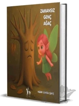 Zamansız Genç Ağaç – Cansel Çavış – Süvari Yayınları kitap kapağı