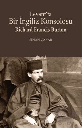 Levant’ta Bir İngiliz Konsolosu – Sinan Çakar – Kitabevi Yayınları kitap kapağı