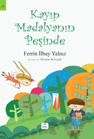 Kayıp Madalyanın Peşinde – Ferrin İlbay Yalnız – Elma Çocuk kitap kapağı