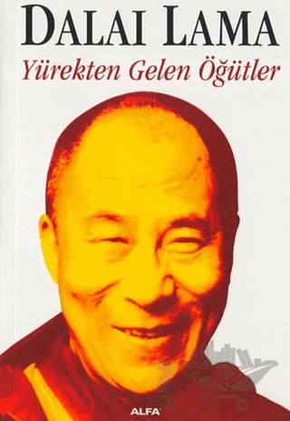Yürekten Gelen Öğütler – Dalai Lama – Alfa Yayınları kitap kapağı