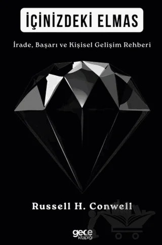 İçinizdeki Elmas – Russell H. Conwell – Gece Kitaplığı kitap kapağı
