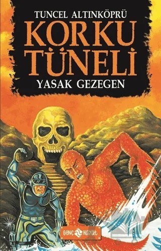 Yasak Gezegen - Korku Tüneli 5 – Tuncel Altınköprü – Genç Hayat kitap kapağı