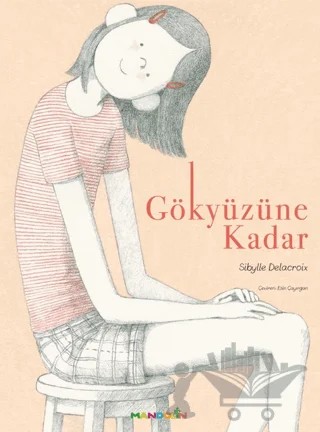 Gökyüzüne Kadar – Sibylle Delacroix – Mandolin Yayınları kitap kapağı
