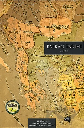 Balkan Tarihi Cilt: 1 – Abidin Temizer, Zafer Gölen – Gece Kitaplığı kitap kapağı