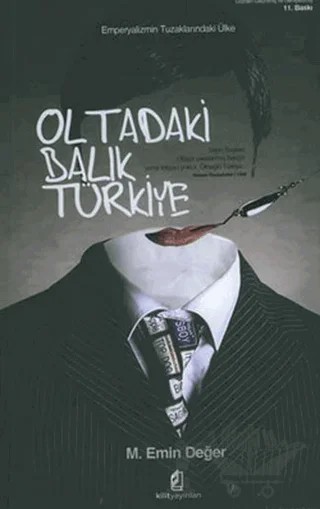 Oltadaki Balık Türkiye – M. Emin Değer – Kilit Yayınevi kitap kapağı