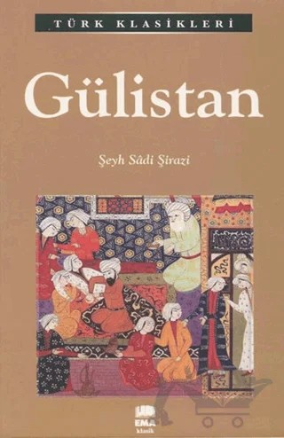 Gülistan – Şeyh Sadii Şirazi – Ema Kitap kitap kapağı