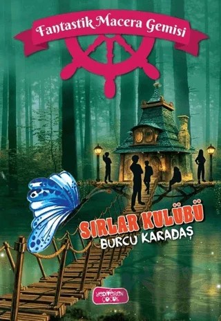 Sırlar Kulübü – Burcu Karadaş – Yediveren Çocuk kitap kapağı