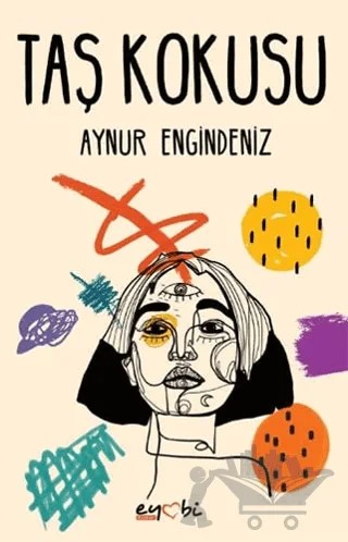 Taş Kokusu – Aynur Engindeniz – Eyobi Yayınları kitap kapağı