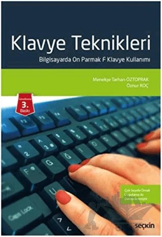 Klavye Teknikleri – Menekşe Tarhan Öztoprak, Öznur KOÇ – Seçkin Yayıncılık kitap kapağı