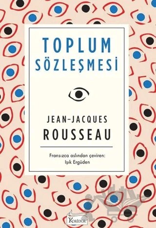 Toplum Sözleşmesi – Jean-Jacques Rousseau – Koridor Yayıncılık kitap kapağı