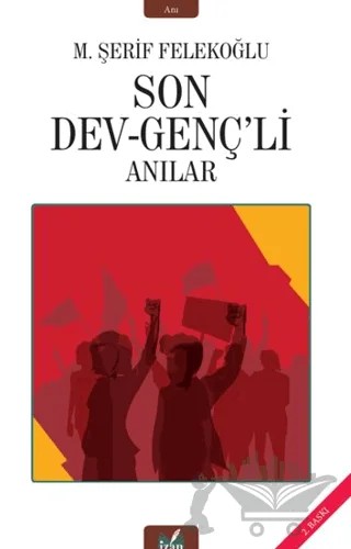 Son Dev-Genç’li – M. Şerif Felekoğlu – İzan Yayıncılık kitap kapağı