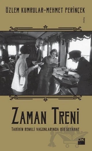 Zaman Treni – Mehmet Perinçek, Özlem Kumrular – Doğan Kitap kitap kapağı
