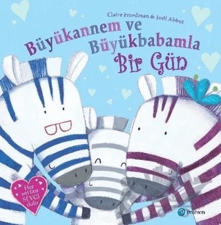 Büyükannem ve Büyükbabamla Bir Gün – Claire Freedman – Pearson Çocuk Kitapları kitap kapağı