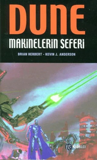Dune: Makinelerin Seferi – Brian Herbert, Kevin J. Anderson – Kabalcı Yayınevi kitap kapağı