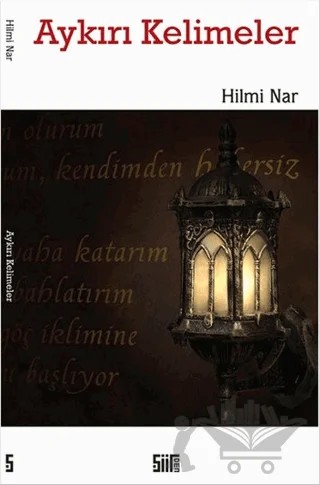 Aykırı Kelimeler – Hilmi Nar – Şiirden Yayıncılık kitap kapağı