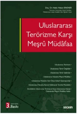 Uluslararası Terörizme Karşı Meşru Müdafaa – Hakkı Hakan Erkiner – Seçkin Yayıncılık kitap kapağı