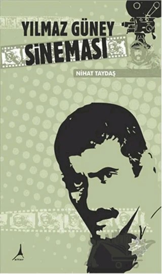 Yılmaz Güney Sineması – Nihat Taydaş – Alter Yayıncılık kitap kapağı