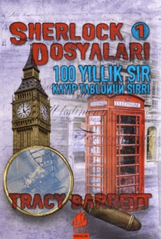 100 Yıllık Sır: Kayıp Tablonun Sırrı – Tracy Barrett – İlyada Yayınevi kitap kapağı