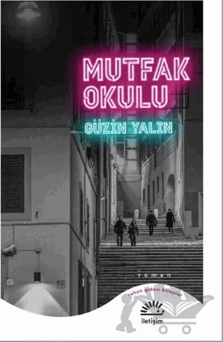 Mutfak Okulu – Güzin Yalın – İletişim Yayınevi kitap kapağı
