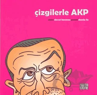 Çizgilerle AKP – Damla Öz – Nota Bene Yayınları kitap kapağı