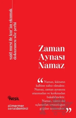 Zaman Aynası Namaz – Ali Mermer, Senai Demirci – Nesil Yayınları kitap kapağı