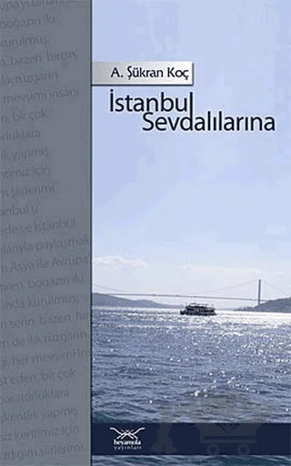 İstanbul Sevdalılarına – Şükran Koç – Heyamola Yayınları kitap kapağı