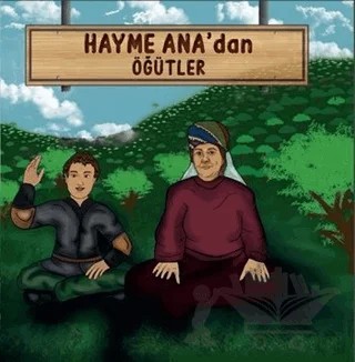 Hayme Ana'dan Öğütler – Ahmet Serdar Aydın – Ülkü Ocakları Eğitim ve Kültür Vakfı kitap kapağı