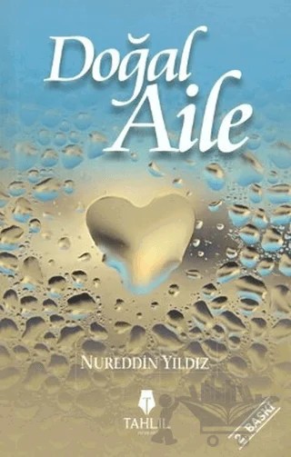 Doğal Aile – Nureddin Yıldız – Tahlil Yayınları kitap kapağı