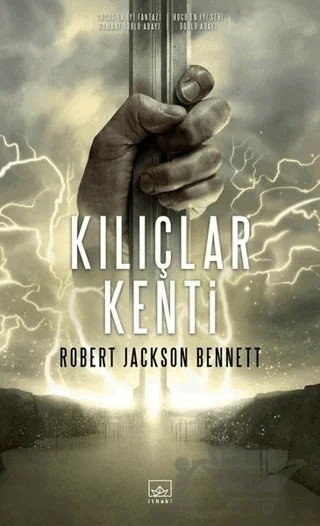 Kılıçlar Kenti – Robert Jackson Bennett – İthaki Yayınları kitap kapağı