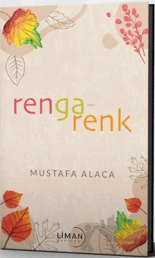 Rengarenk – Mustafa Alaca – Liman Yayınevi kitap kapağı