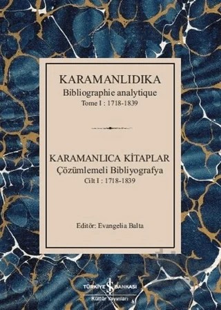 Karamanlıca Kitaplar – Evangelia Balta – İş Bankası Kültür Yayınları kitap kapağı