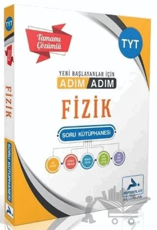 TYT Adım Adım Fizik Tamamı Çözümlü Soru Kütüphanesi – Kolektif – Paraf Yayınları kitap kapağı