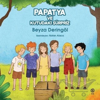 Papatya ve Kutudaki Sürpriz – Beyza Deringöl – Sia Kitap kitap kapağı