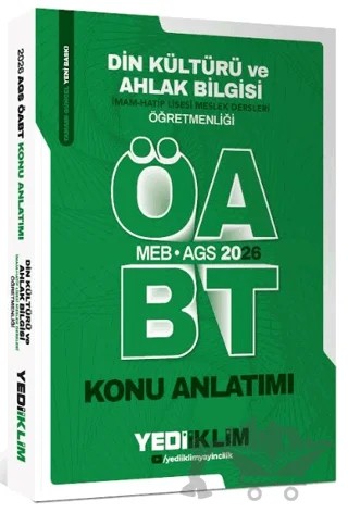 2026 MEB-AGS ÖABT Din Kültürü ve Ahlak Bilgisi Öğretmenliği Konu Anlatımı – Kolektif – Yediiklim Yayınları kitap kapağı