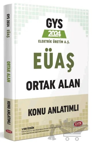 Elektrik Üretim AŞ (EÜAŞ) GYS Ortak Alan Konu Anlatımlı – Kolektif – Data Yayınları kitap kapağı