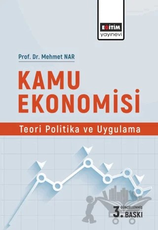 Kamu Ekonomisi – Mehmet Nar – Eğitim Yayınevi - Bilimsel Eserler kitap kapağı