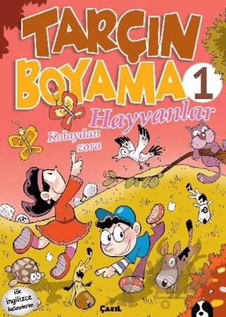 Hayvanlar - Tarçın Boyama 1 – Kolektif – Çakıl Yayınları kitap kapağı