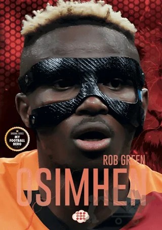 Osimhen - Benim Futbol Kahramanım – Rob Green – Dokuz Çocuk kitap kapağı