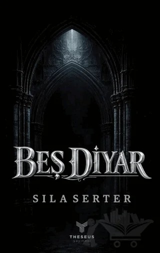 Beş Diyar – Sıla Serter – Theseus Yayınevi kitap kapağı