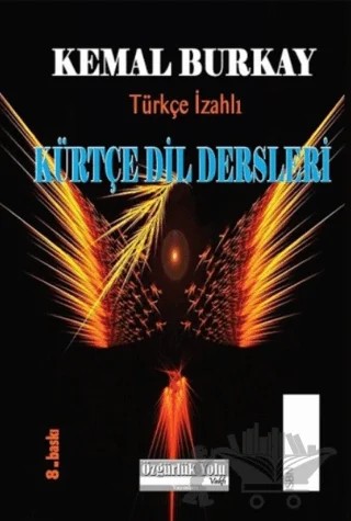 Türkçe İzahlı Kürtçe Dil Dersleri - Dersen Zmane Kurdi – Kemal Burkay – Özgürlük Yolu Vakfı Yayınları kitap kapağı