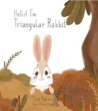 Hello I'm Triangular Rabbit – Tuçe Bakan – Puyo and Aya kitap kapağı
