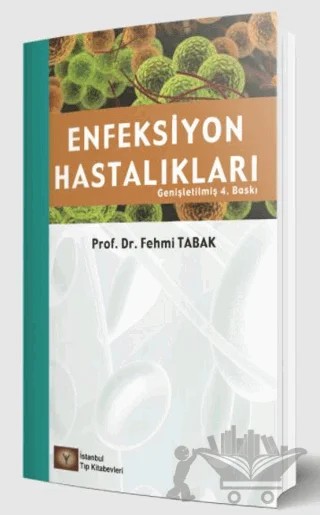 Enfeksiyon Hastalıkları – Fehmi Tabak – İstanbul Tıp Kitabevi kitap kapağı