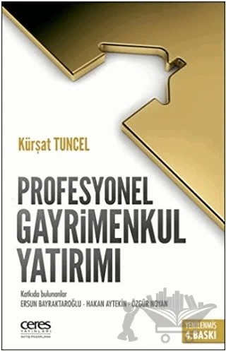 Profesyonel Gayrimenkul Yatırımı – Kürşat Tuncel – Ceres Yayınları kitap kapağı