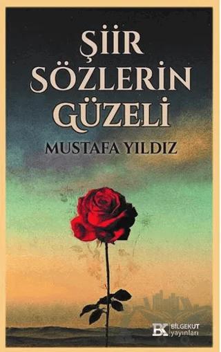 Şiir Sözlerin Güzeli