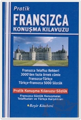 Pratik Fransızca Konuşma Kılavuzu – Kolektif – Beşir Kitabevi kitap kapağı