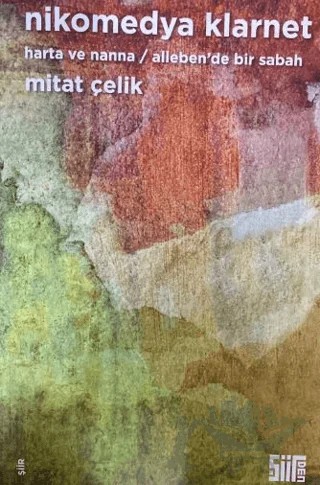 Nikomedya Klarnet – Mitat Çelik – Şiirden Yayıncılık kitap kapağı