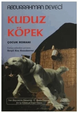 Kuduz Köpek – Abdurrahman Deveci – Demavend Yayınları kitap kapağı