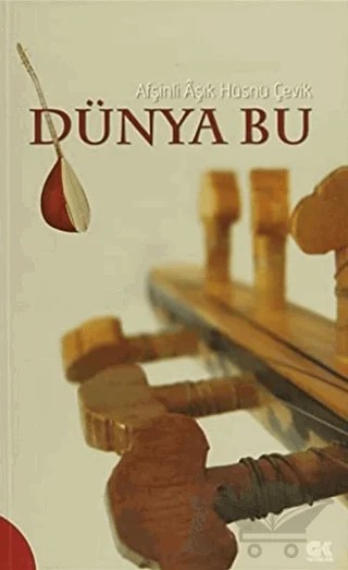 Dünya Bu – Hüsnü Çevik – Gençlik Kitabevi Yayınları kitap kapağı