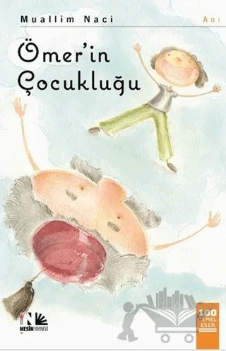 Ömer'in Çocukluğu – Muallim Naci – Nesin Yayınevi kitap kapağı